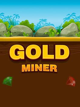 Gold Miner封面